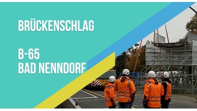Brückenschlag B 65. (Foto: gk)