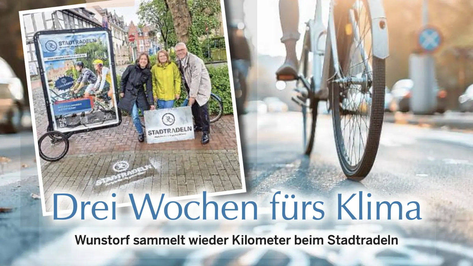Wunstorf macht mit: Stadtradeln 2026. (Foto: privat, Bildmontage)
